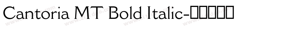 Cantoria MT Bold Italic字体转换